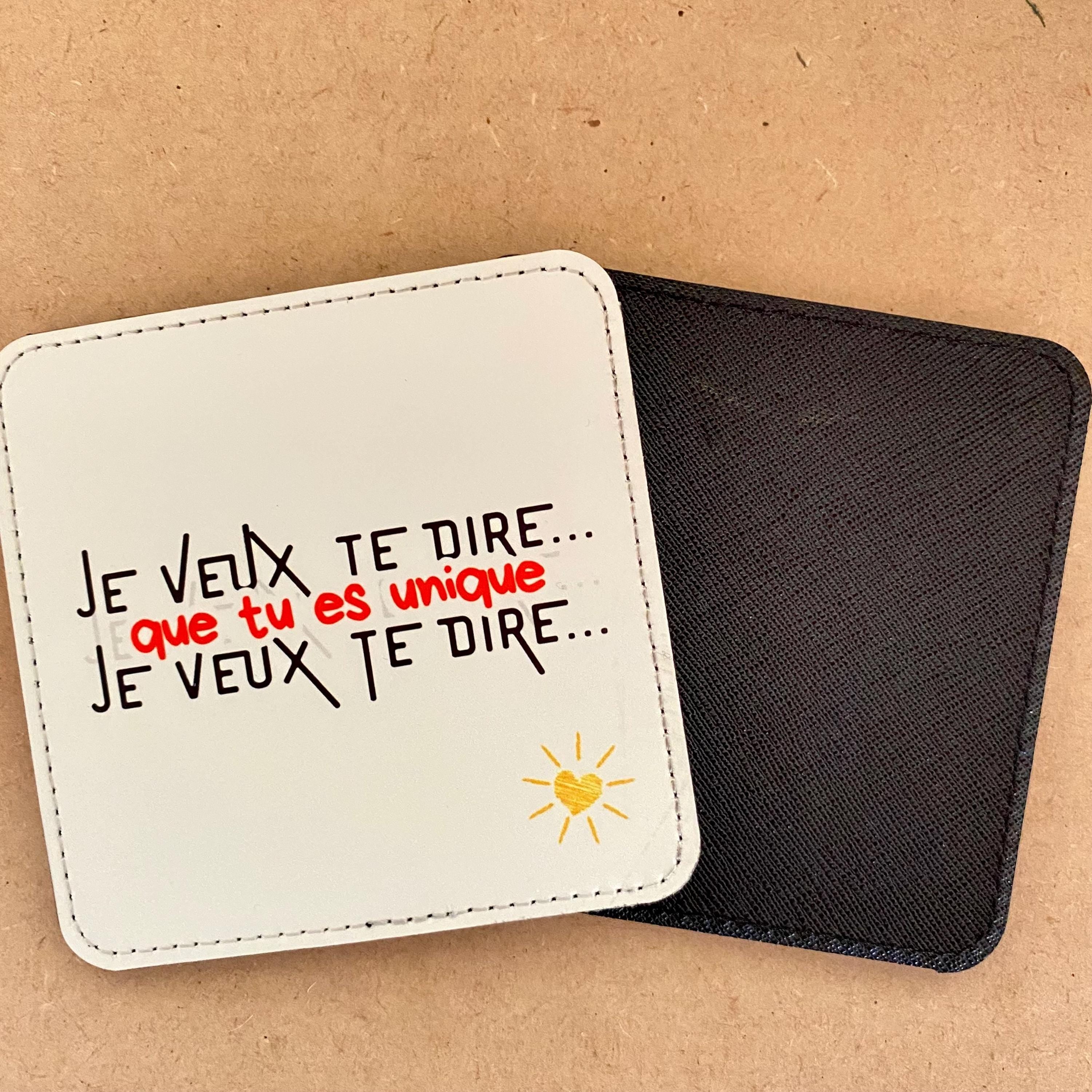Lot de 4 Sous-verres/dessous de tasses, sous-bocks, texte « je veux te dire que… »